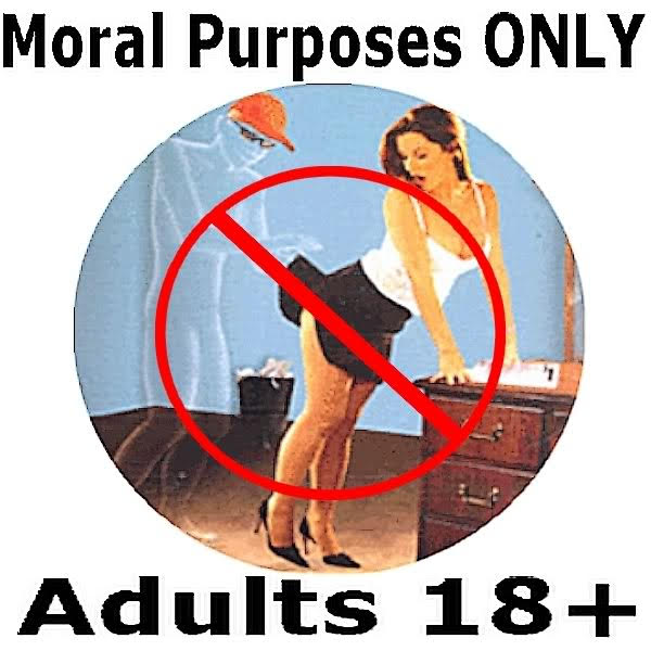 Moral Purposes ONLY Adults 18+